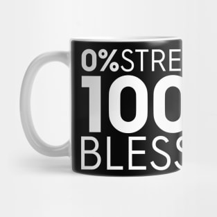 No Stress Just Blessed Mug